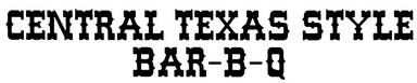 Central Texas Style Bar-B-Q