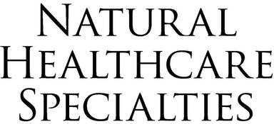 Natural Healthcare Specialties